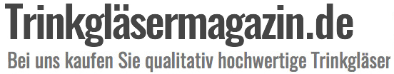 Trinkglaesermagazin.de